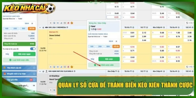 Quản lý số cửa để tránh biến kèo xiên thành cược